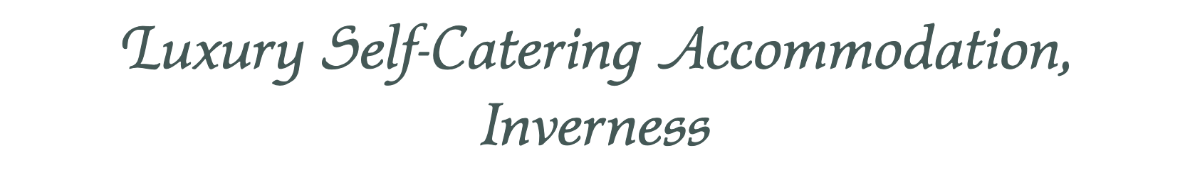 Luxury self-catering in Inverness